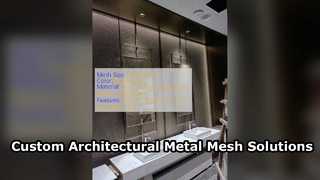 Mesh Logam Arsitektur Khusus untuk Fasad dan Interior